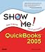 Show Me QuickBooks 2005 (Show Me)