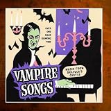 Vampire Songs - Halloween Music From Dracula's Castle