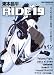 ���{����RIDE 19�\�o�C�N�ɏ�葱���邱�Ƃ��ւ�Ɏv�� (19) (Motor Magazine Mook)