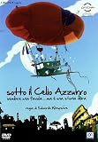 Sotto Il Celio Azzurro