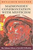 Maimonides Confrontation With Mysticism (Littman Library of Jewish Civilization)