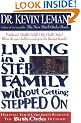 Living in a Step-Family without Getting Stepped on