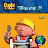 Who Am I? (Bob the Builder)