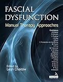 Fascial dysfunction : manual therapy approaches
