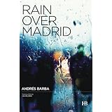 rain over madrid