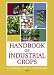 Handbook Of Industrial Crops (Food Products Series) (Food Products Series)