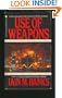 USE OF WEAPONS