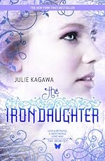 The Iron Daughter (Harlequin Teen)