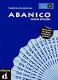 Abanico - Curso avanzado de espa&ntilde;ol: Abanico - Cuaderno de ejercicios. Arbeitsbuch. Neubearbeitung: Incluye tests de cultura, vocabulario y gramatica