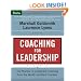 Coaching for Leadership: The Practice of Leadership Coaching from the World's Greatest Coaches (J-B US non-Franchise Leadership)