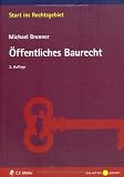 Produkt-Bild: &Ouml;ffentliches Baurecht (Start ins Rechtsgebiet)