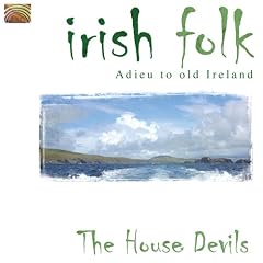 Irish Folk: Adieu to Old Ireland