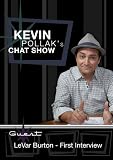 Kevin Pollak`s Chat Show - LeVar Burton - First Interview