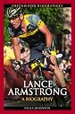 Lance Armstrong : a biography