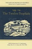 The Twelve Prophets: Hebrew Text and English Translation (Soncino Books of the Bible)