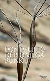 Der Omega-Punkt - Don DeLillo