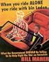 When You Ride Alone You Ride with Bin Laden (Limited)