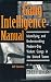 Gang Intelligence Manual: Identifying And Understanding Modern-Day Violent Gangs In The United States