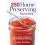 250 Home Preserving Favorites: From Jams and Jelli&hellip by Yvonne Tremblay