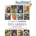 Le traite rustica des arbres fruitiers