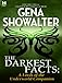 The Darkest Facts