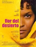 Desert Flower Movie Poster (11 x 17 Inches - 28cm x 44cm) (2009) Spanish Style A -(Liya Kebede)(Sally Hawkins)(Craig Parkinson)(Meera Syal)