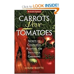 Carrots Love Tomatoes: Secrets of Companion Planting for Successful Gardening