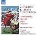 Classical Music : Virtuoso Timpani Concertos