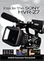 Inside the Sony HVR-Z7 | HVR-Z7 Camcorder Training DVD
