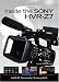 51Me tqH7%2BL. SL75  Vasst Training DVD   Inside the Sony HVR Z7u Camcorder    by Douglas Spotted Eagle