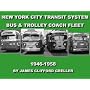 New York City Transit Authority Electric Bus & Bus Fleet From 1946-1958