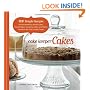 Cake Keeper Cakes: 100 Simple Recipes for Extraordinary Bundt Cakes, Pound Cakes, Snacking Cakes and Other Good-To-The-Last-Crumb Treats