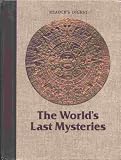 Reader's Digest - The World's Last Mysteries