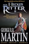 George R. R. Martin: Der Heckenritter...