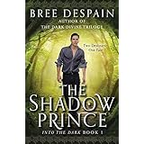 into the dark book 1 the shadow prince