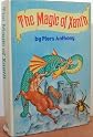 The Magic of Xanth: A Spell for Chameleon; The Source of Magic; Castle Roogna (Xanth Series Books 1, 2, & 3)