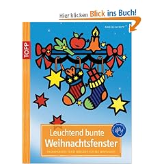 Leuchtend bunte Weihnachtsfenster: Transparente Fensterbilder f�r die Winterzeit