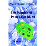 The Painting of Swan Cove Island (Cassie town Mysteries)