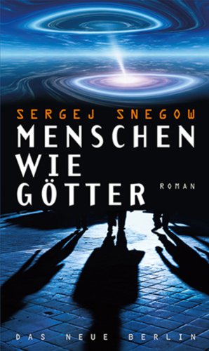 Menschen wie Götter (German Edition)
