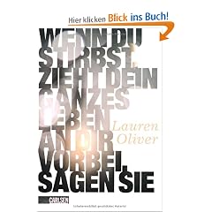 Wenn du stirbst, zieht dein ganzes Leben an dir vorbei, sagen sie