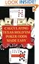 Calculating Texas Hold'em Poker Odds Made Easy