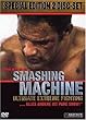 Smashing Machine - Ultimate Extreme Fighting (2 DVDs) [Special Edition]