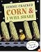 Gimme Cracked Corn and I Will Share
