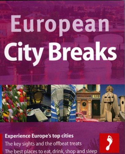 City Travel Guides Discounted  Books : European City Breaks (Footprint European City Breaks)