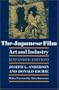 The Japanese Film: Art and Industry (Expanded Edition)