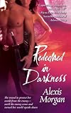 Redeemed in Darkness (Paladins of Darkness, Book 4)