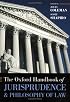The Oxford Handbook of Jurisprudence and Philosophy of Law (Oxford Handbooks Series)