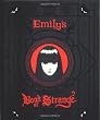 Emily's Secret Book of Strange: Emily the Strange