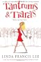 Tantrums & Tiaras