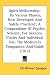 Spirit Mediumship: Its Various Phases; How Developed and Safely Practiced; A Compendium of Psychic Science; For Seances, Circles and Indi